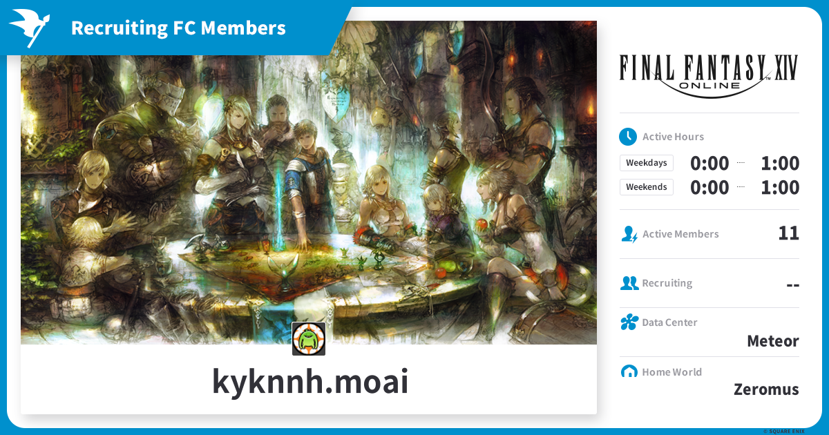 Recruiting kyknnh.moai Members Finder) FINAL FANTASY XIV