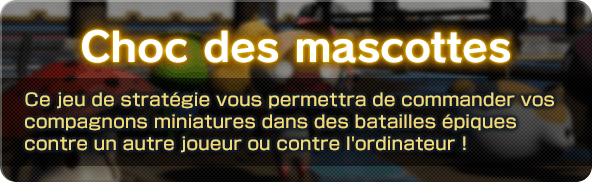 Choc des mascottes