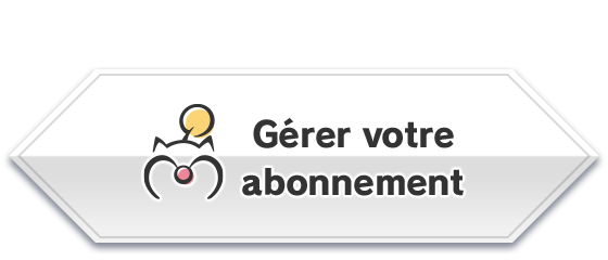 Reprenez votre aventure !<br />Réactiver son abonnement