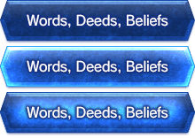 Words, Deeds, Beliefs