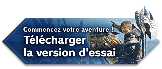 Entamez l'aventure gratuitement ! Télécharger la version d'essai