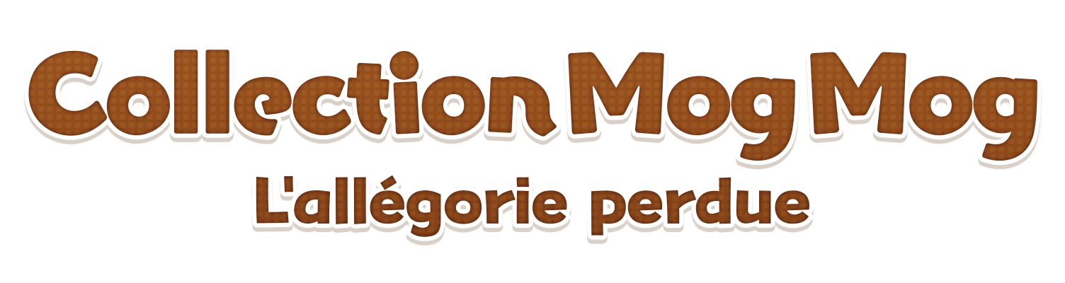 Collection Mog Mog L'allégorie perdue