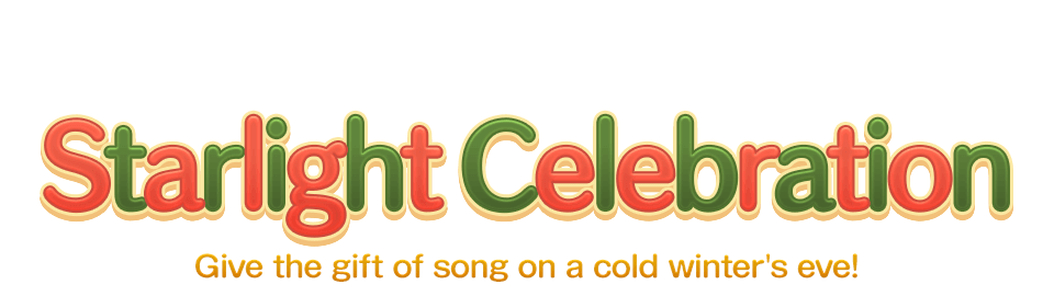 Starlight Celebration Give the gift of song on a cold winter's eve! 