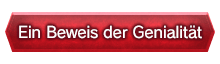 Ein Beweis der Genialität