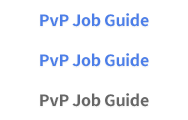 PvP Job Guide