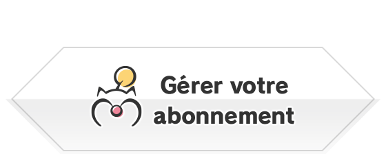 Reprenez votre aventure !<br />Réactiver son abonnement