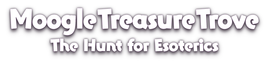 Mog Treasure Trove<br />The Hunt for Esoterics