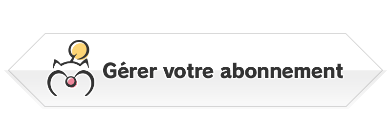 Reprenez votre aventure !<br />Réactiver son abonnement