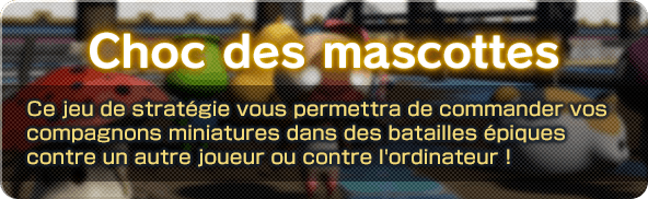 Choc des mascottes