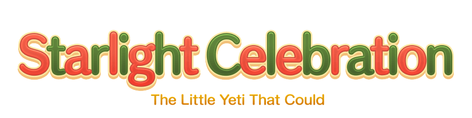 Starlight Celebration The Little Yeti That Could