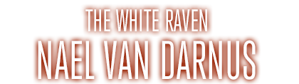 The White RavenNael van Darnus