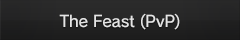 The Feast (PvP)