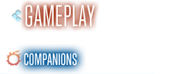 GAMEPLAY Companions