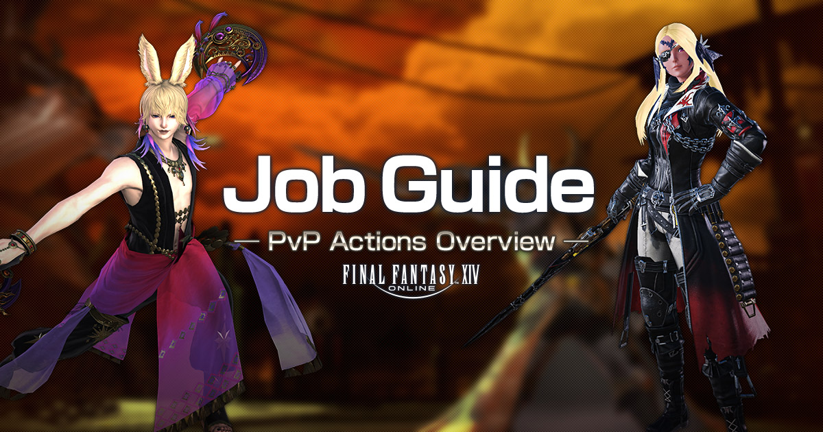 FINAL FANTASY XIV PvP (Player versus Player) Job Guide