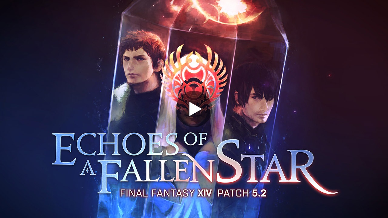 FINAL FANTASY XIV: Shadowbringers | Echoes of a Fallen Star