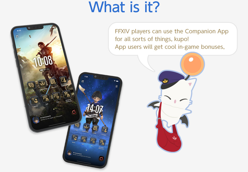 What is it? FFXIV players can use the Companion App for all sorts of things, kupo!<br />App users will get cool in-game bonuses, too!