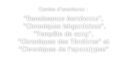 Contes d'aventures :<br />